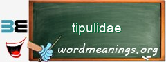 WordMeaning blackboard for tipulidae